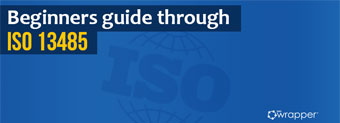 5 FAQs about ISO 13485 5 FAQs about ISO 13485