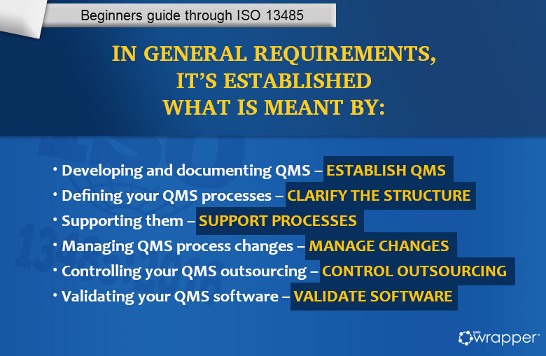 General requirements in ISO 13485