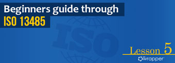 What is considered by QMS planning in ISO 13485 – Lesson 5 What is considered by QMS planning in ISO 13485 – Lesson 5