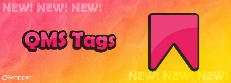QMS Tags QMS Tags
