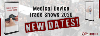 Medical Device Trade Shows after COVID-19 Medical Device Trade Shows after COVID-19
